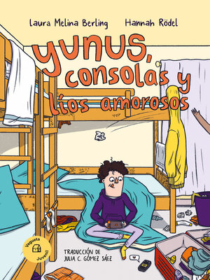 cover image of Yunus, consolas y líos amorosos